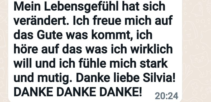 WhatsApp-Nachricht: „Mein Lebensgefühl hat sich verändert … DANKE DANKE DANKE!“